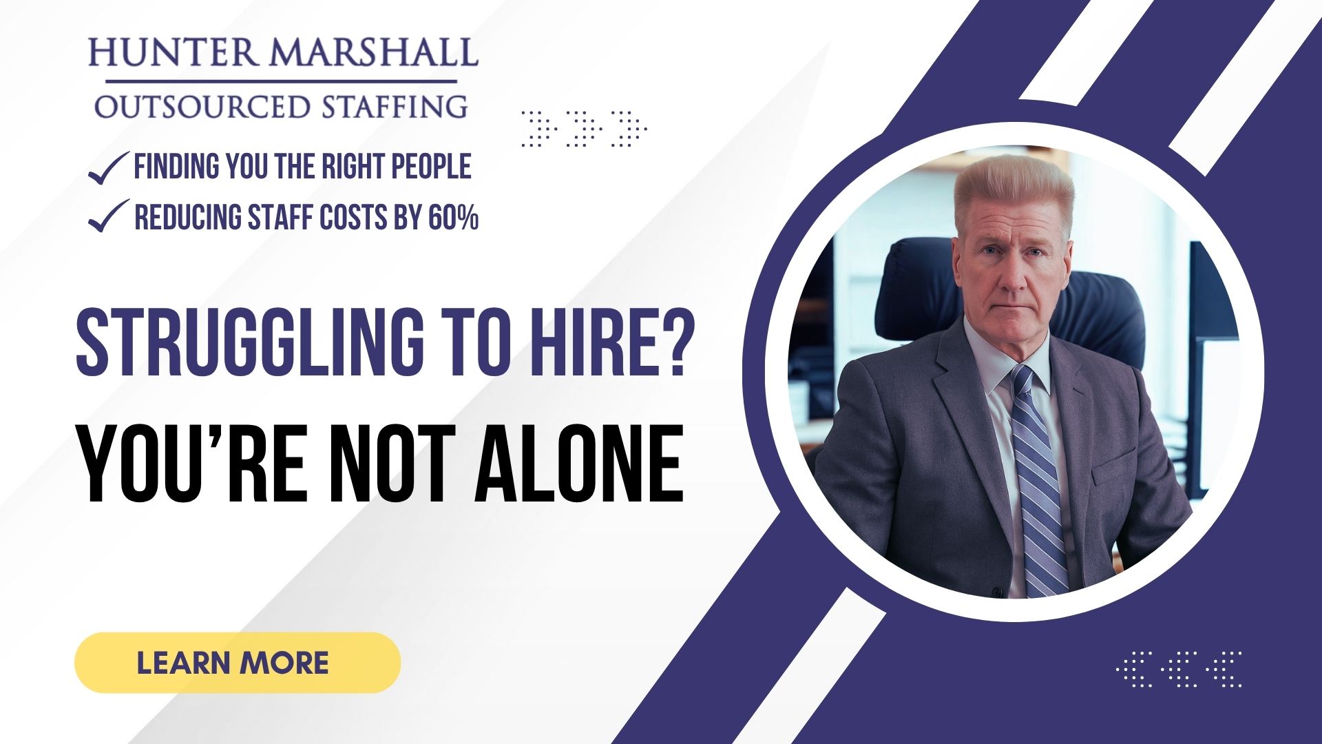 Struggling to Hire? You're not alone 9 Struggling to Hire? You're not alone